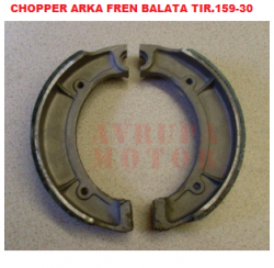 ARKA FREN BALATA CHOPPER-TIR.159-30-C-CRW