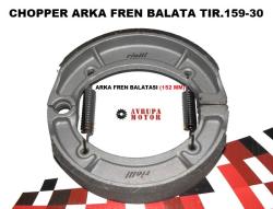 ARKA FREN BALATA CHOPPER-TIR.159-30-C-CRW